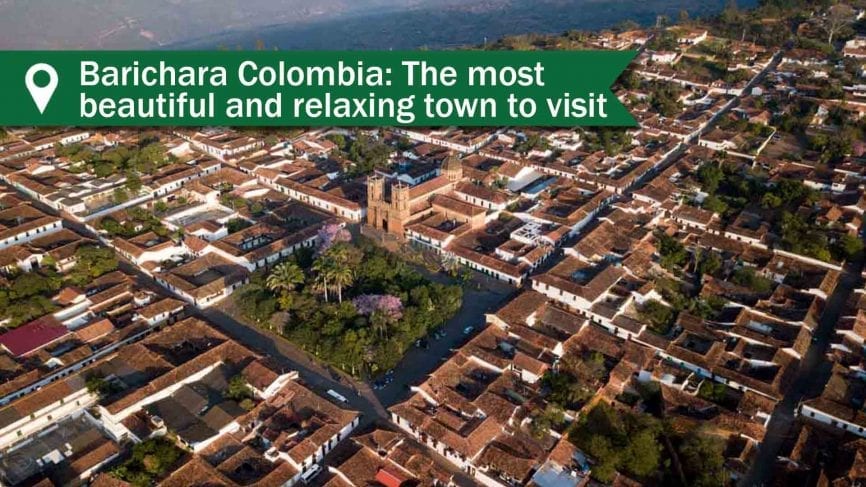 Barichara Colombia: The Most Beautiful And Relaxing Town To Visit ...